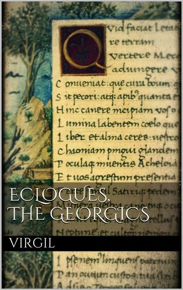 Eclogues, The Georgics - Virgil