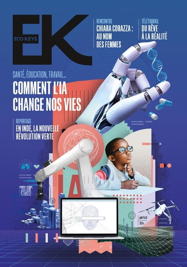 Eco Keys - N° 5 Santé, éducation, travail... Comment l'IA change nos vies - Collectif - Pierre Charlemagne