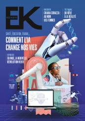 Eco Keys - N° 5 Santé, éducation, travail... Comment l IA change nos vies