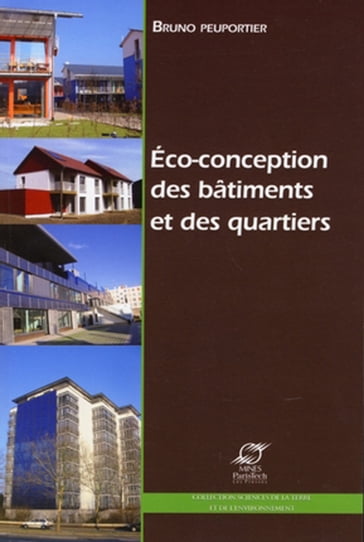 Eco-conception des bâtiments et des quartiers - Bruno Peuportier