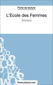 L Ecole des Femmes de Molière (Fiche de lecture)