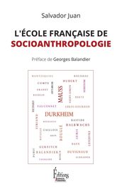 L Ecole française de socioanthropologie