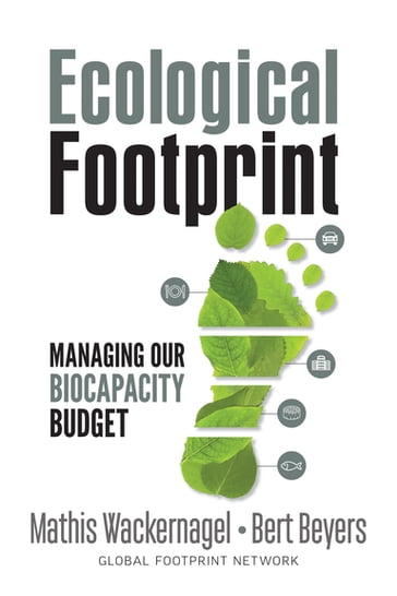 Ecological Footprint - Bert Beyers - Mathis Wackernagel