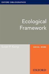 Ecological Framework: Oxford Bibliographies Online Research Guide