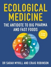 Ecological Medicine 2ND Edition