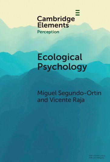 Ecological Psychology - Miguel Segundo-Ortin - Vicente Raja