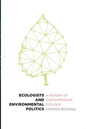 Ecologists and Environmental Politics