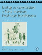 Ecology and Classification of North American Freshwater Invertebrates