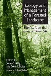 Ecology and Management of a Forested Landscape