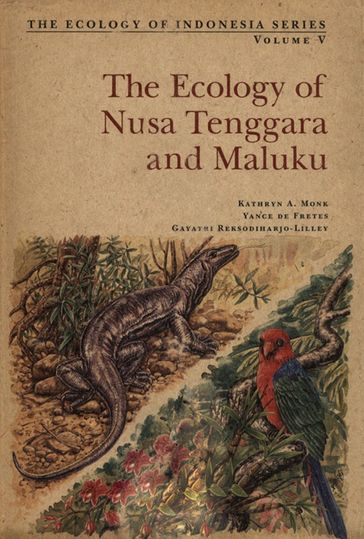 Ecology of Nusa Tenggara - Kathryn Monk - Yance De Fretes