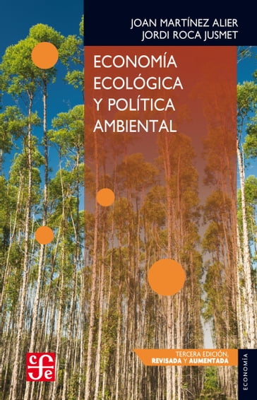 Economía ecológica y política ambiental - Joan Martínez Alier - Jordi Roca Jusmet