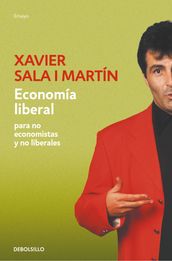 Economía liberal para no economistas y no liberales