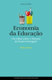 Economia e Educação, Um olhar sobre o sistema de ensino português