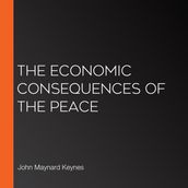 Economic Consequences of the Peace, The