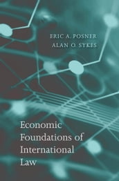 Economic Foundations of International Law