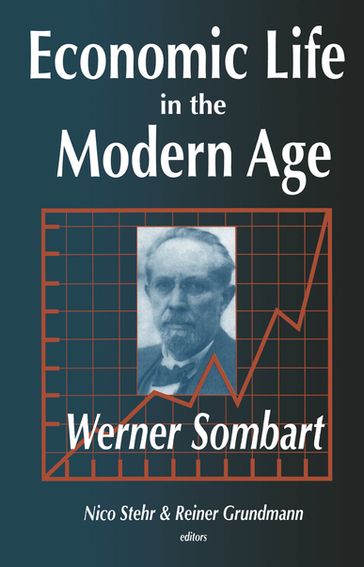 Economic Life in the Modern Age - Werner Sombart