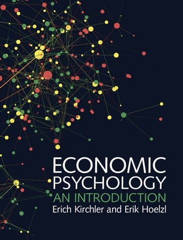 Economic Psychology - Erich Kirchler - Erik Hoelzl