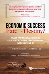 Economic Success: Fate or Destiny?