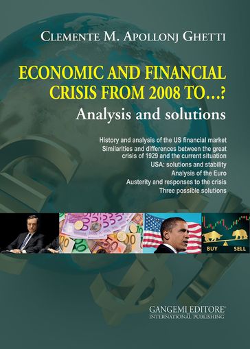 Economic and financial crisis from 2008 to ...? - Clemente Maria Apollonj Ghetti
