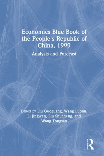 Economics Blue Book of the People's Republic of China, 1999 - Liu Guoguang