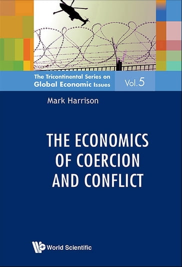 Economics Of Coercion And Conflict, The - Mark Harrison
