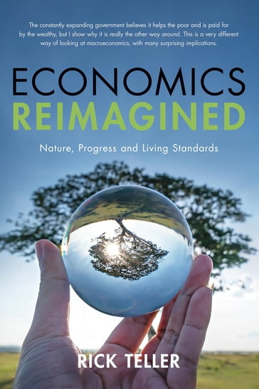 Economics Reimagined - Rick Teller