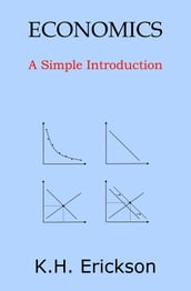 Economics: A Simple Introduction