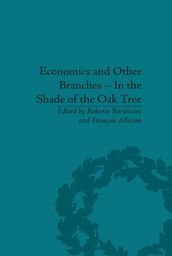 Economics and Other Branches  In the Shade of the Oak Tree