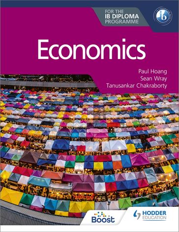 Economics for the IB Diploma - Paul Hoang - Sean Wray - Tanusankar Chakraborty