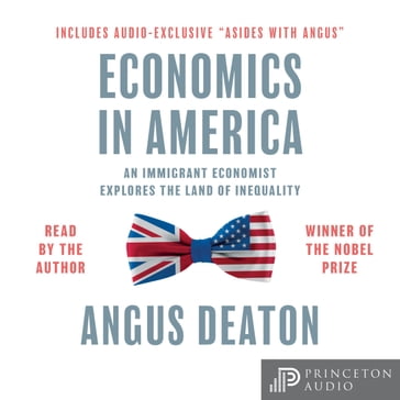 Economics in America - Angus Deaton