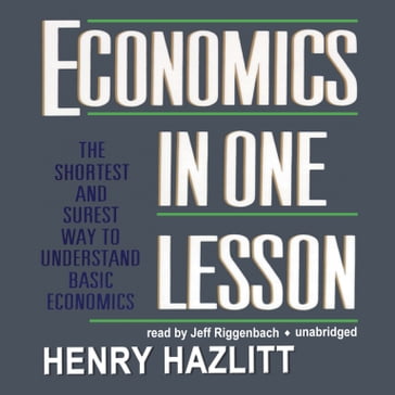 Economics in One Lesson - Henry Hazlitt