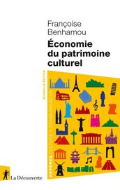 Economie du patrimoine culturel -Nouvelle édition-