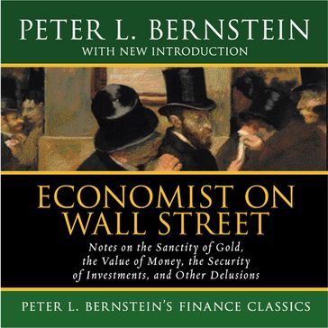 Economist on Wall Street - Peter L. Bernstein