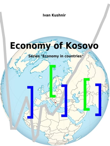 Economy of Kosovo - Ivan Kushnir