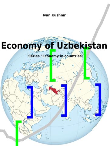 Economy of Uzbekistan - Ivan Kushnir