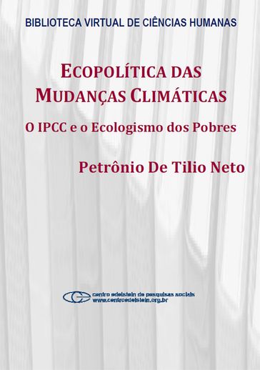 Ecopolítica das mudanças climáticas - Petrônio De Tilio Neto