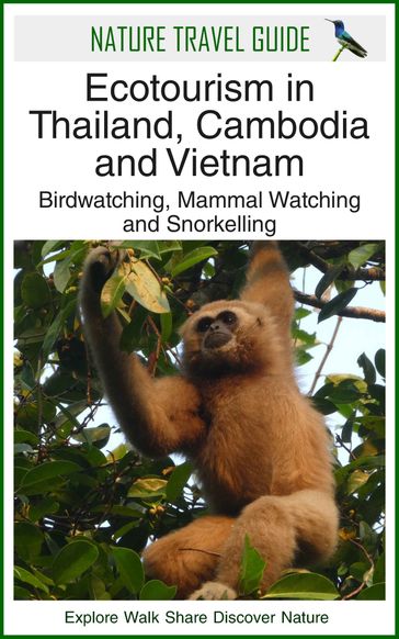 Ecotourism in Thailand, Cambodia and Vietnam - James Duncan