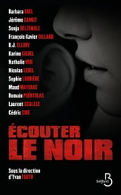 Ecouter le noir