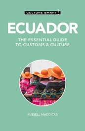 Ecuador - Culture Smart!