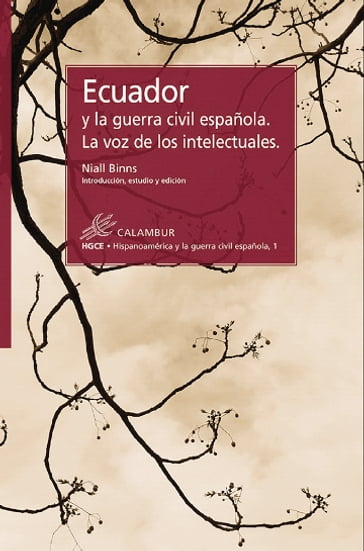 Ecuador y la guerra civil española. La voz de los intelectuales - Niall Binns