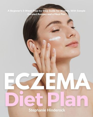 Eczema Diet Plan - Stephanie Hinderock