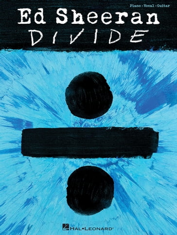 Ed Sheeran - Divide Songbook - Ed Sheeran