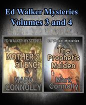 Ed Walker Mysteries Volumes 3 and 4