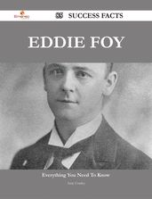 Eddie Foy 85 Success Facts - Everything you need to know about Eddie Foy