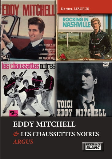 Eddy Mitchel & Les chaussettes noires - Daniel Lesueur