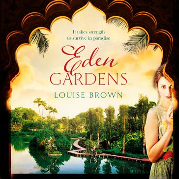Eden Gardens - Louise Brown