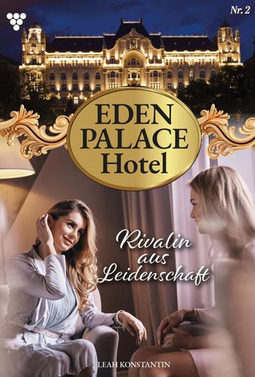 Eden Palace 2  Liebesroman - Leah Konstantin
