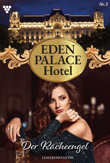 Eden Palace 5  Liebesroman - Leah Konstantin