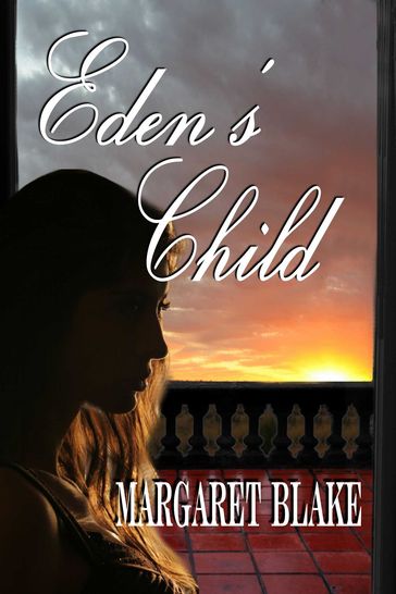 Eden's Child - Margaret Blake