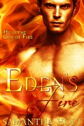 Eden s Fire